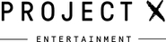 Project X Entertainment